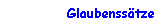 Glaubenss�tze